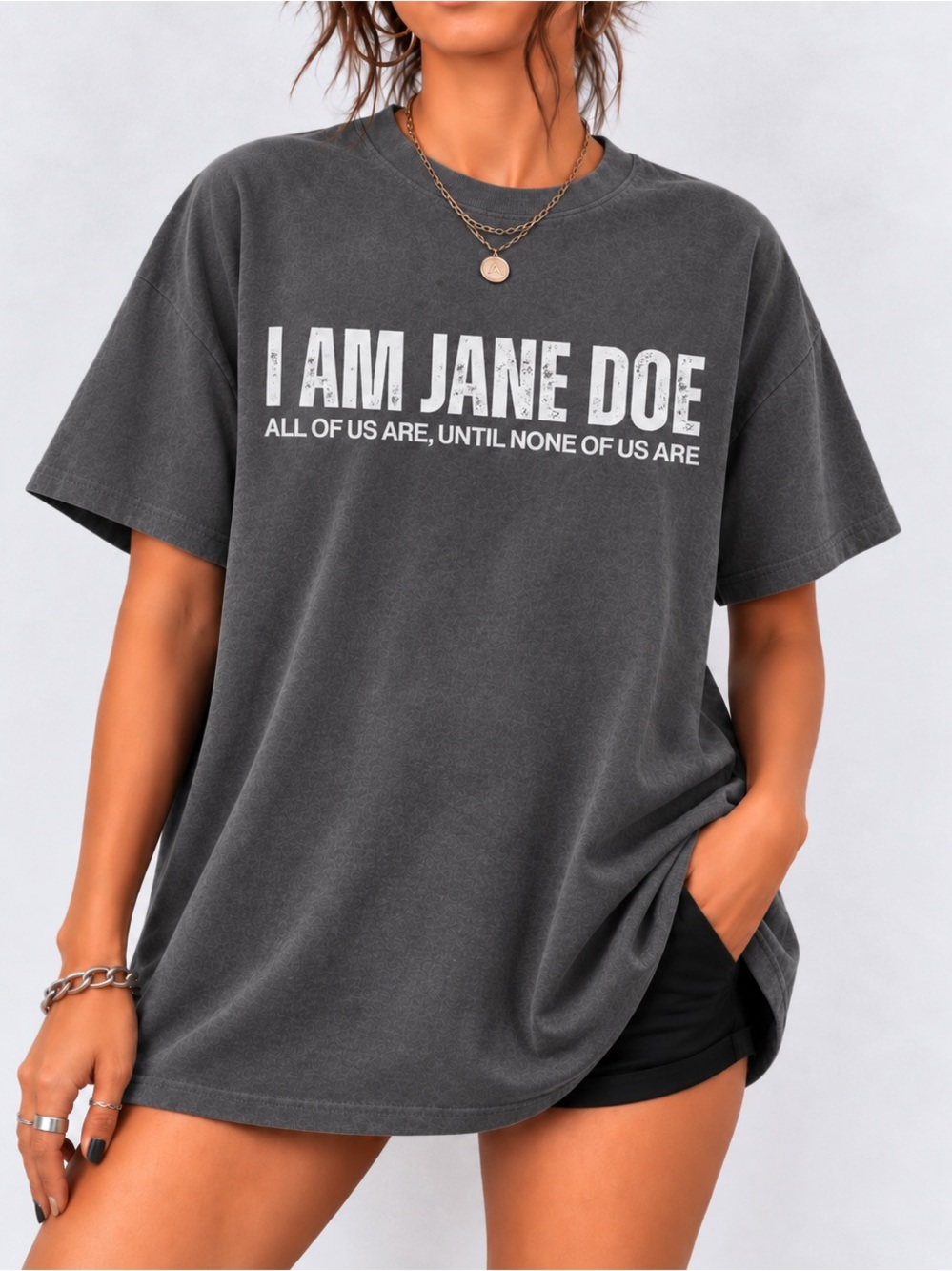 I Am Jane Doe Graphic Comfort Colors Unisex T-shirt Female Empowerment Tee